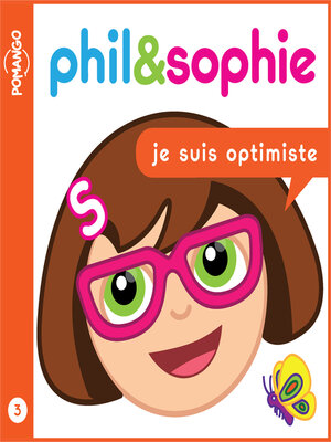 cover image of Phil & Sophie--Je suis optimiste